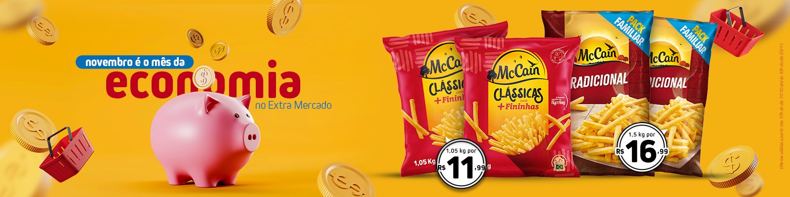 Atv-Dt3110-Hora17h-NomecMesDaEconomia-CatPereciveis-SubBatataMcCain-DinDePor-RegNacional-Ind